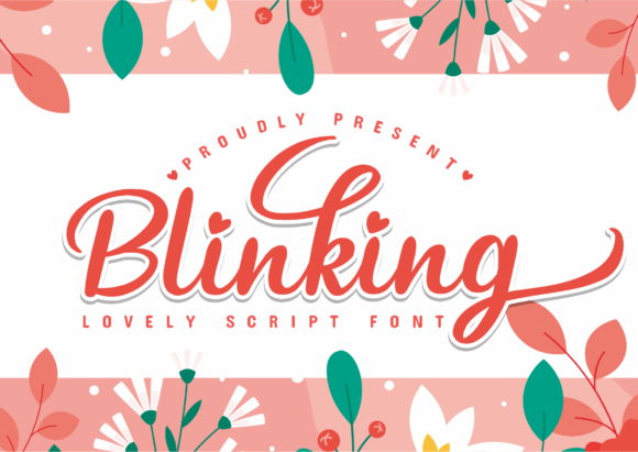 Blinking: A Delicate Script Font for Handmade Brands