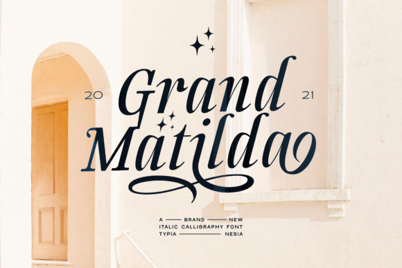 Grand Matilda Font for Creative Campaigns