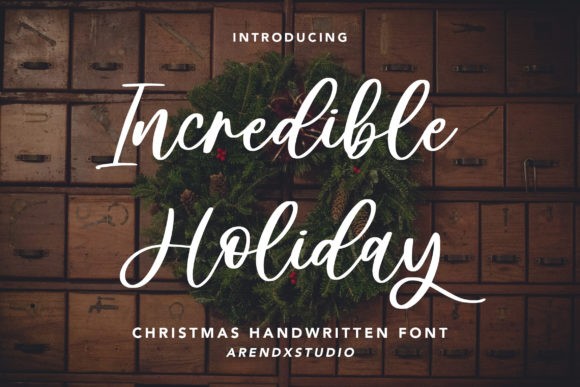 Incredible Holiday: The Elegant Script Font for Marketers