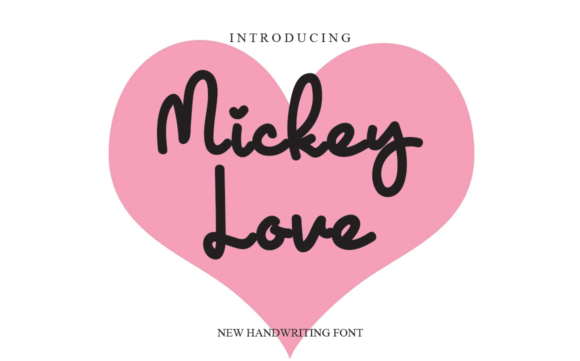 Mickey Love: The Friendly Script Font for Viral Campaigns